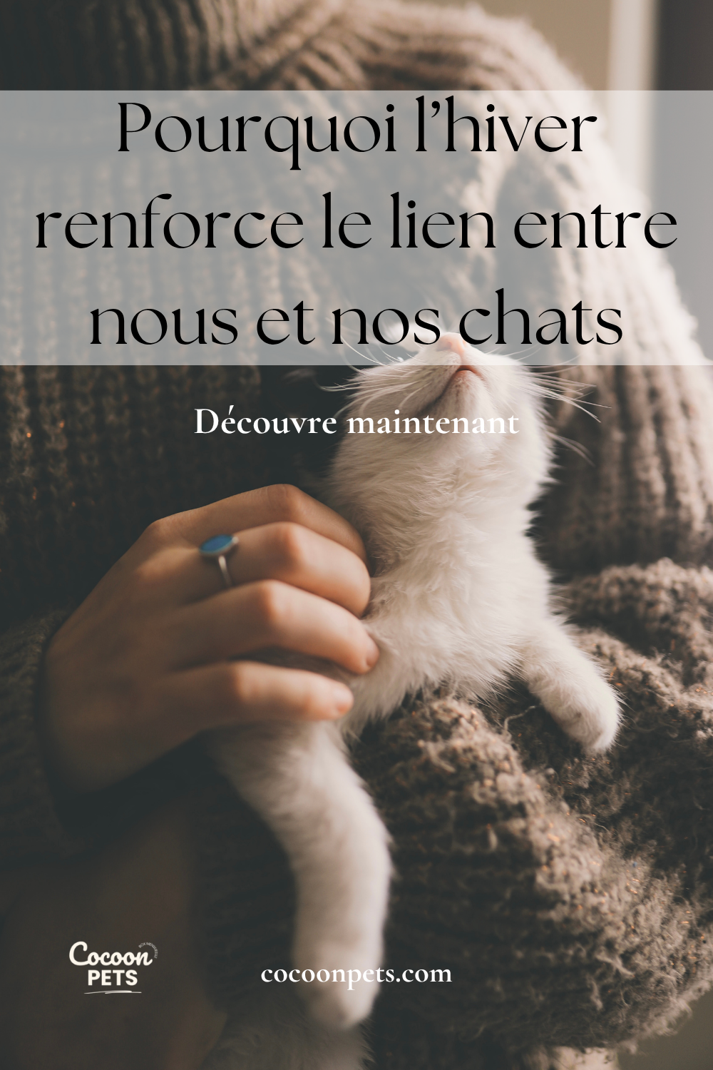 Pourquoi l’hiver renforce le lien entre nous et nos animaux?